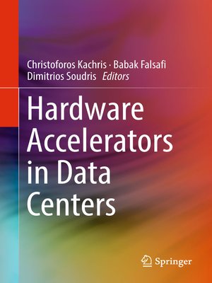 cover image of Hardware Accelerators in Data Centers